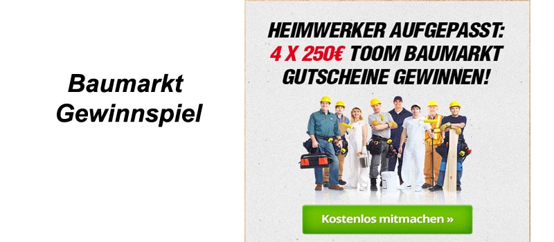 Baumarkt Gewinnspiel